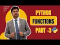 Master Python Functions From Basics to Advanced Concepts Part 3