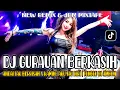 Download Lagu DJ GURAUAN BERKASIH | REMIX TERBARU
