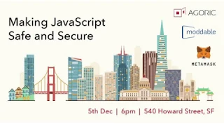 Making JavaScript Safe and Secure Mark S Miller from Agoric explaining SES