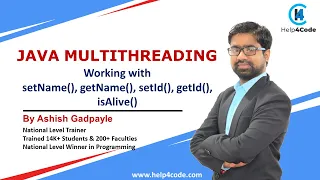 setName getName setId getId isAlive in Java Multithreading By Ashish Gadpayle