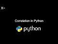 Pearson and Spearman Correlation in Python