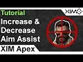XIM APEX - How To Increase Decrease Aim Assist Tutorial
