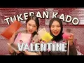 Lagu TUKERAN KADO VALENTINE SESUAI NAMA MASING-MASING!
