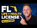 How To Get Your Florida Life Health Insurance License Step by Step