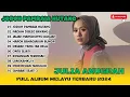 Download Lagu JULIA ANUGRAH - JODOH PAMBAIA HUTANG - PASRAH YANG TAK RELA - LAGU POP TERPOPULER 2024
