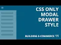 Dialog drawer style with just HTML CSS - e-commerce part 11