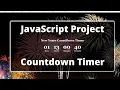 Build Countdown Timer With Javascript HTML And CSS JavaScript Projects