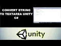 Convert single line string to text area in unity