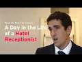 A Day in the Life as a Hotel Receptionist