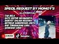 Download Lagu TAK RELA X SATU UNTUK SELAMANYA NONTOP DUGEM SPECIAL REQUEST BY MOMOY'S (ALONGKHAI❌DJ MAINJIWA)