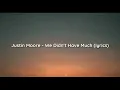 Justin Moore - We Didn't Have Much (lyrics)