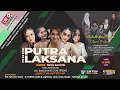 π΄ LIVE The Big Boom | PUTRA LAKSANA | MALAM | CIMAHI - KUNINGAN | 3 APRIL 2025