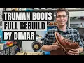 Truman Boots Full Rebuild By Dimar Shoe Repair
