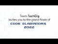 Team TechGig invites you to the grand finale of Code Gladiators 2022