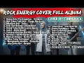 Lagu KUMPULAN LAGU INDONESIA VERSI ROCK ENERGY FULL ALBUM  Cover by CONVEROCK Vol   2