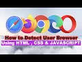 Detect User Browser With Javascript