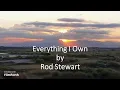 Download Lagu Rod Stewart - Everything I Own