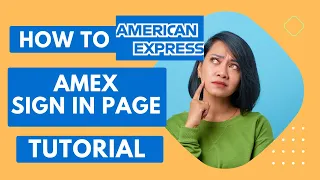 How to Login to Amex Access Your AMEX Online
