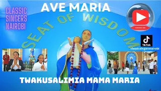 AVE MARIA Classic Singers Nairobi 