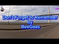 Download Lagu Don't Forget to Remember by BeeGess with Lyrics @AlwaysMusic552