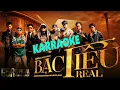 Lagu Karaoke Bạc Liêu Real - jombie x Đông Tây x Sakhar x Chips x Sinkra x AMA G