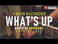 Download Lagu what's up - 4 non blondes (acoustic karaoke) | what's going on