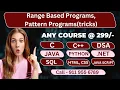 C Language Tutorial Range Based Programs and Pattern Programs By Srinivas TechidZ