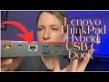 The Lenovo ThinkPad USB--A Hybrid Dock