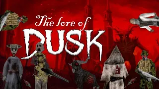 dusk enemies lore u0026 facts ep 1