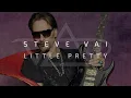 Lagu Steve Vai - Little Pretty (Official Visualizer)