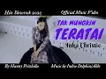 Download Lagu HITS SLOWROCK TERATAI (Tak Mungkin Teratai) COVER - Official Music Video @hannyprizkilla5843