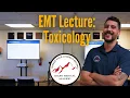 EMT Lecture Toxicology
