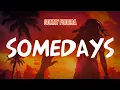 Lagu Sonny Fodera - Somedays (Lyric Video)