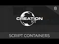 Creation Kit Scripting Containers