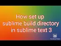 How to Run python3 program in sublime text3
