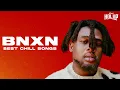 Download Lagu BNXN | 2 Hour of Chill Songs | Afrobeats/R\u0026B MUSIC PLAYLIST | Buju