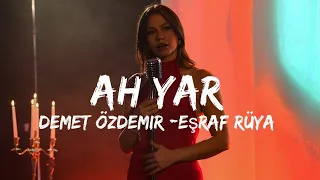 طريقه نطق اغنيه Ah Yar Demet özdemir من مسلسل حلم اشرف الحلقه 19 Eşref Rüya 