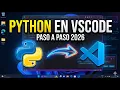 Como instalar Python en Visual Studio Code paso a paso 2026