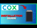 Cox Modem Installation Full Guide 2026