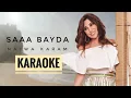 موسيقى ساعة بيضا _ نجوى كرم / music saaa bayda _ najwa Karam ( #karaoke )