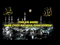 Download Lagu SHALAWAT THOLA'AL BADRU DAN LIRIK-SHALAWAT NABI-HABIB SYECH - SHOLAWAT NABI