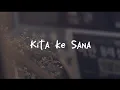 Lagu Kita ke Sana - Hindia (Lyrics)