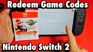 Nintendo Switch 2 How to Redeem Game Codes