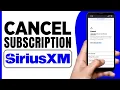 How To Cancel SiriusXM 2024 Cancel Subscription