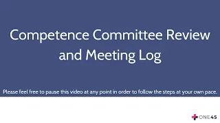 Competence Committee Review and Meeting Log