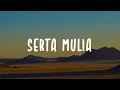 Sal Priadi - Serta Mulia