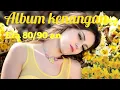 Album kenangan Era 80/90 an Gelas gelas kaca