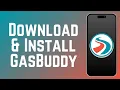 How to Download Install the GasBuddy App 2026 Full Guide