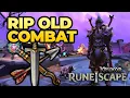RS3 Combat Just Changed FOREVER Modernisation Update