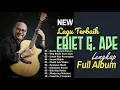Download Lagu THE BEST OF EBIET G. ADE - FULL ALBUM